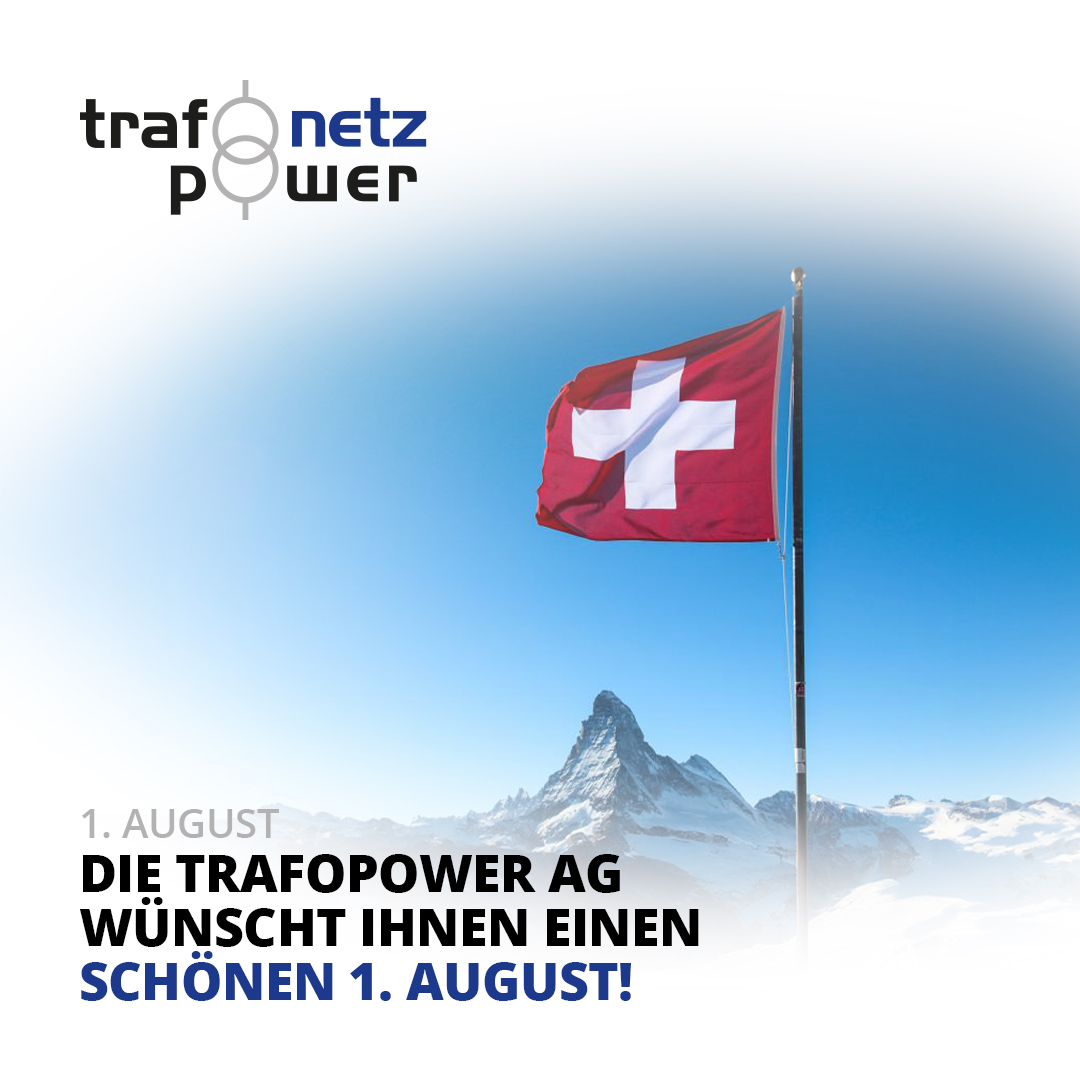 Happy 1. August – Nationalfeiertag der Schweiz!&nbsp;Die Trafopower AG wünscht allen einen wunderschönen und festlichen 1. August! Geniessen Sie die Feierlichkeiten im Kreise Ihrer Liebsten und feiern Sie unser Land gebührend.